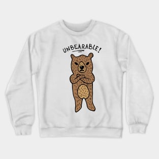 Unbearable Bear Crewneck Sweatshirt